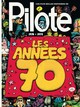 LES PLUS BELLES HISTOIRES DE PILOTE - TOME 2 - LES ANNEES 70