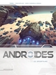 Androïdes - T06 - Les Déserteurs