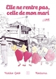 Elle ne rentre pas, celle de mon mari - T01