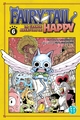 FAIRY TAIL - LA GRANDE AVENTURE DE HAPPY T06