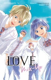 LOVE MIX-UP - TOME 3 (VF)