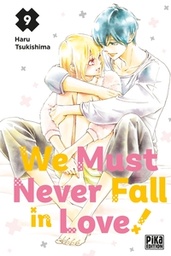 We Must Never Fall in Love! - T09