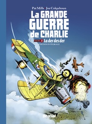La grande guerre de Charlie - INT03 - La der des der