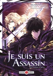 Je suis un assassin (et je surpasse le héros) - Edition alternative -  T01