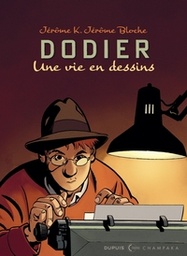 Une vie en dessins - Dodier