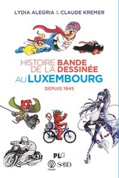 Histoire de la bande dessinée au Luxembourg depuis 1945