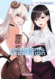 2.5 Dimensional Seduction - T03