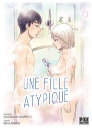 Une fille atypique - T06