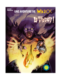 Une aventure de Mikros - T03 - Le Vaudou !