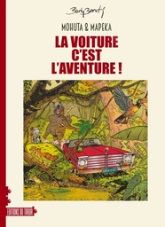 Mohuta & Mapeka - La voiture c'est l'aventure !