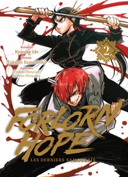Forlorn Hope - les derniers samouraïs - T02
