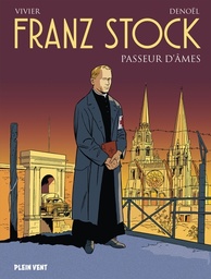 Franz Stock - Passeur d'âmes